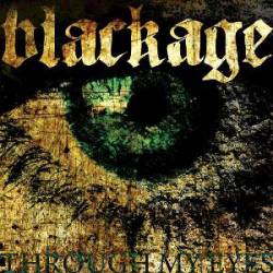 Blackage : Through My Eyes